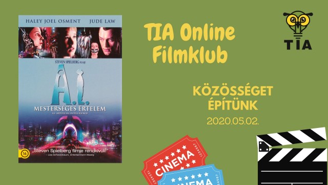 A.I. - Mesterséges értelem - TIA online filmklub